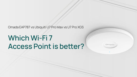 Omada EAP787 vs Ubiquiti U7 Pro Max vs U7 Pro XGS: Which WiFi 7 Access Point is better?